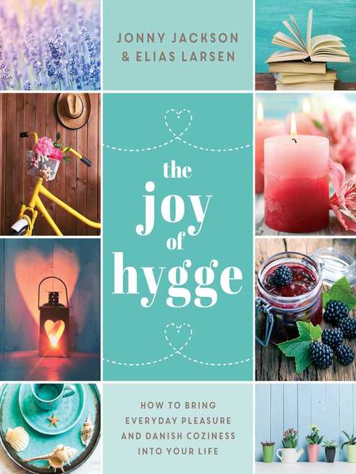 Title details for The Joy of Hygge by Jonny Jackson - Available